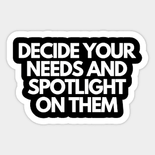 Decide - Motivational Quote Sticker